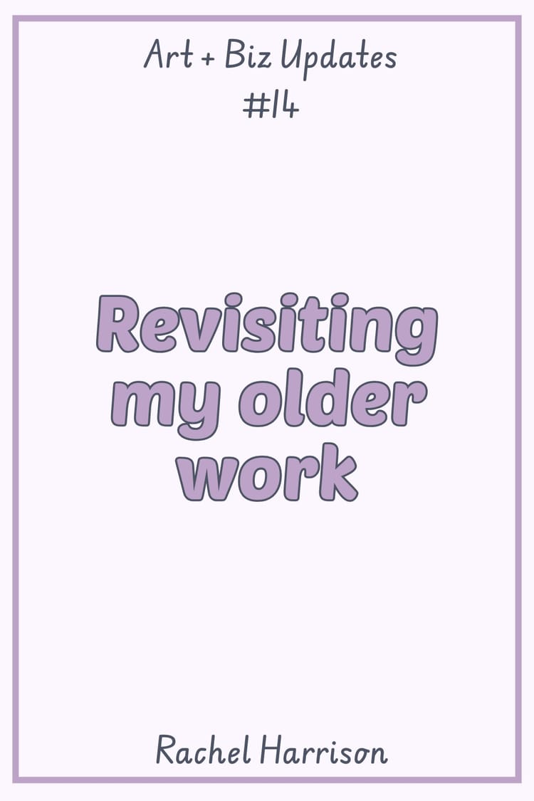 Revisiting my older work