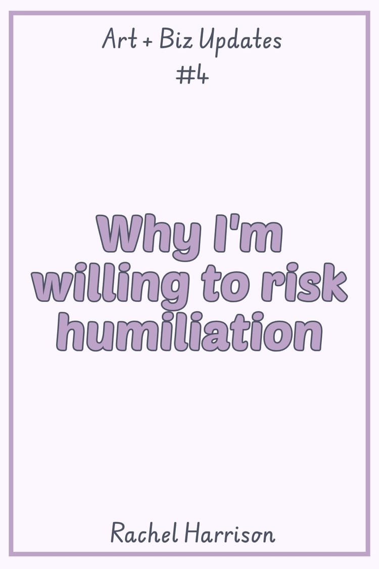 Why I'm willing to risk humiliation